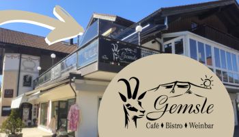 CAFÉ • BISTRO • WEINBAR - Gemsle Oberstaufen